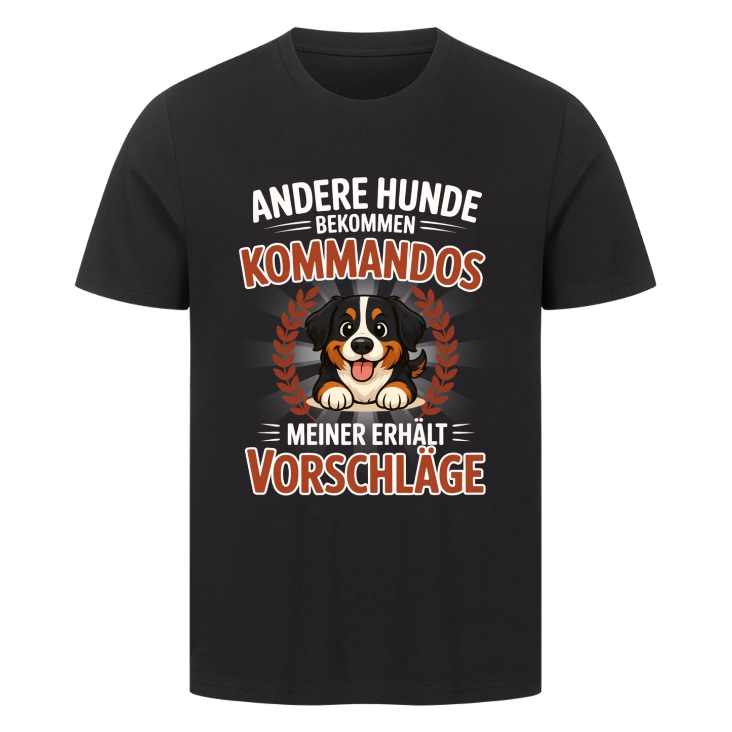 Mein Hund erhält Vorschläge-Basic Unisex Shirt