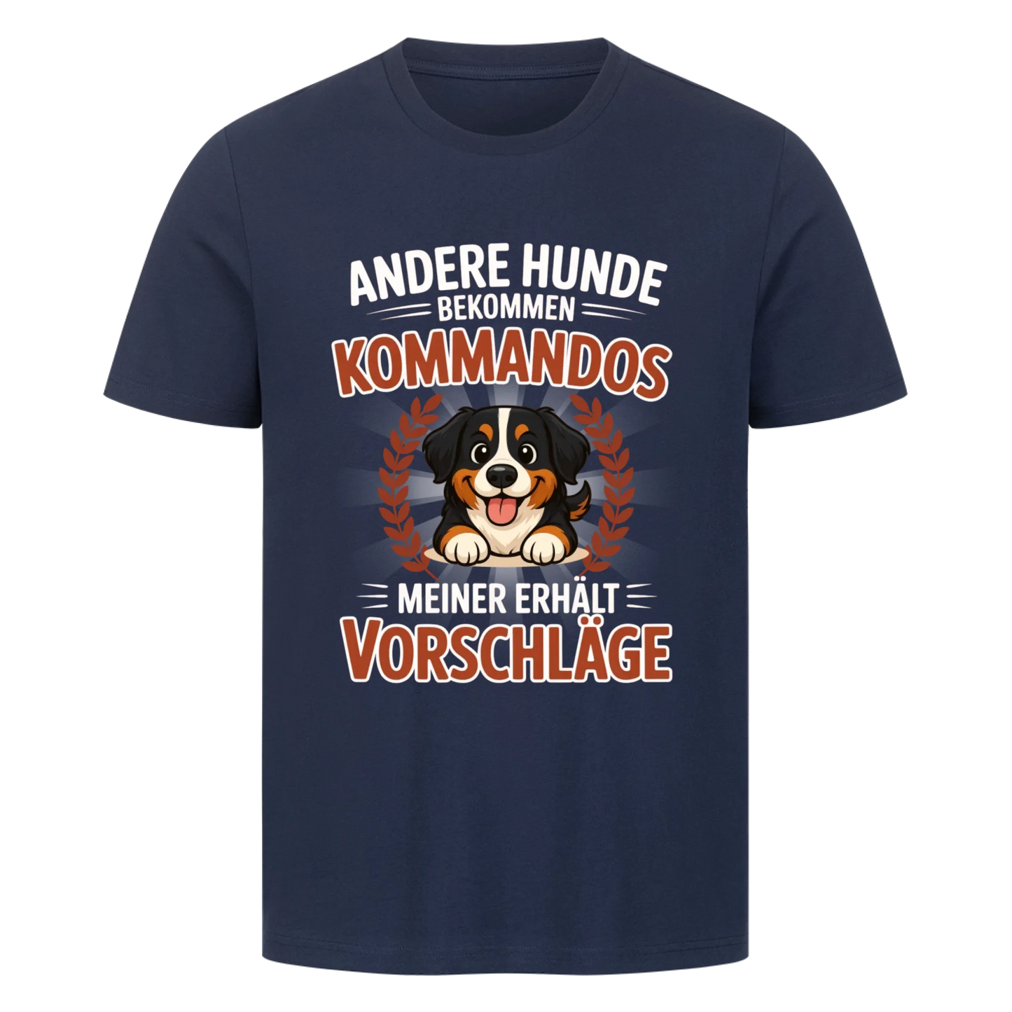 Mein Hund erhält Vorschläge-Basic Unisex Shirt