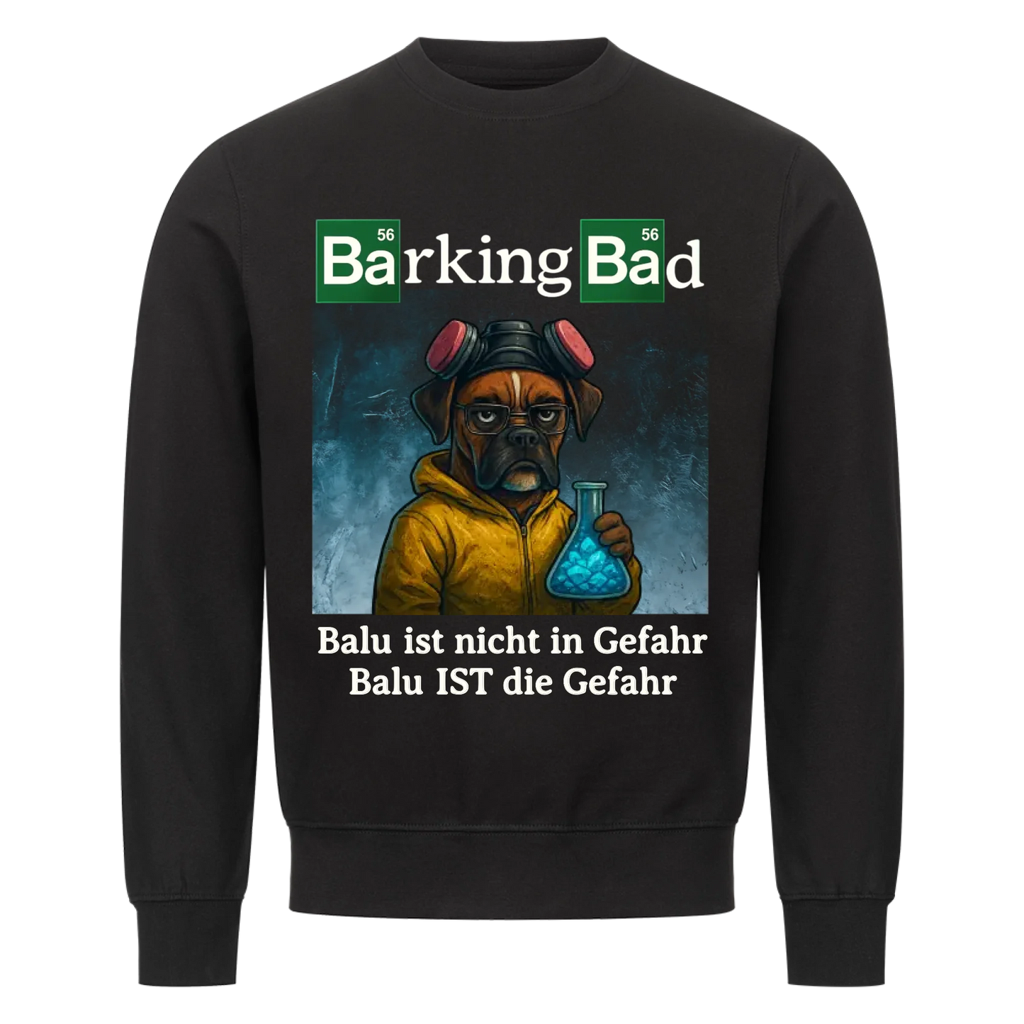 Barking Bad Pullover