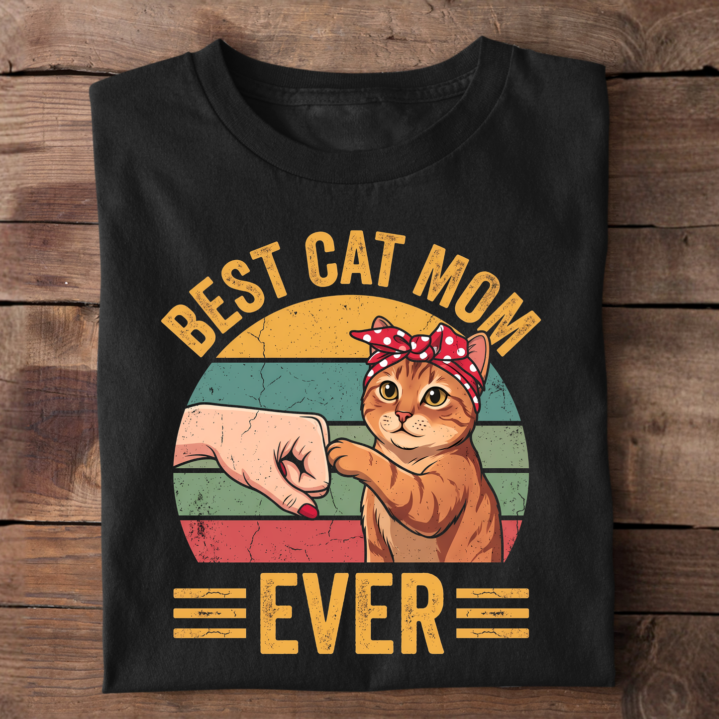 Best Cat Mom Ever T-Shirt